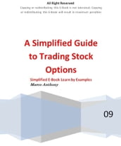 A Simplified Guide to Trading Stock Options