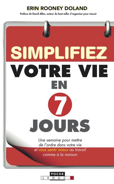 Simplifiez votre vie en 7 jours - Erin Rooney Doland