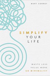 Simplify Your Life