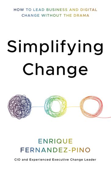 Simplifying Change - Enrique Fernandez-Pino