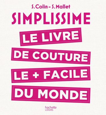 Simplissime - Couture - S. Colin - S. Mallet
