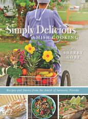 Simply Delicious Amish Cooking