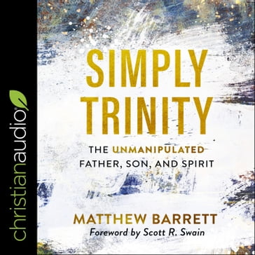 Simply Trinity - Matthew Barrett