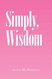 Simply, Wisdom