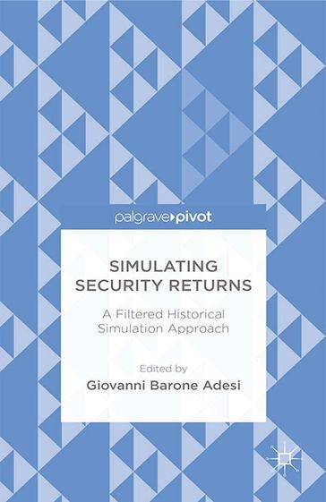 Simulating Security Returns - Giovanni Barone Adesi