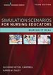 Simulation Scenarios for Nursing Educators