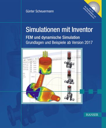 Simulationen mit Inventor - Gunter Scheuermann