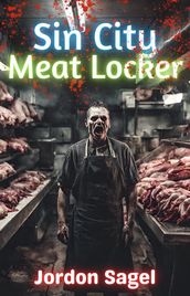 Sin City Meat Locker: A Las Vegas Twisted Mystery