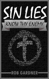 Sin Lies: Know Thy Enemy