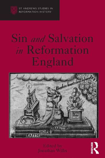 Sin and Salvation in Reformation England - Jonathan Willis