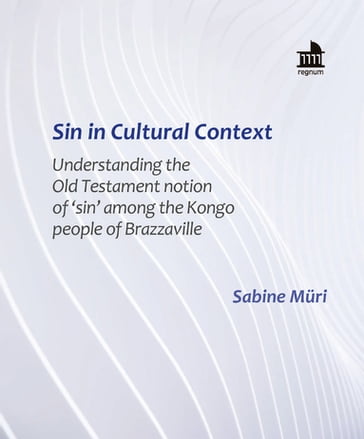 Sin in Cultural Context - Sabine Muri