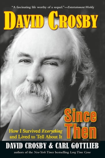 Since Then - Carl Gottlieb - David Crosby