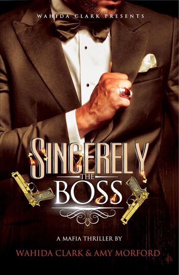 Sincerely, The Boss - Amy Morford - Wahida Clark