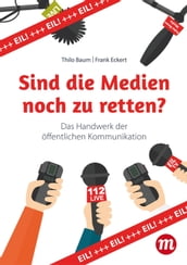 Sind die Medien noch zu retten?