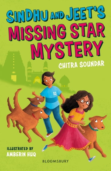 Sindhu and Jeet's Missing Star Mystery: A Bloomsbury Reader - Chitra Soundar