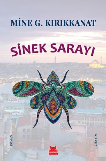 Sinek Saray - Mine G. Krkkanat