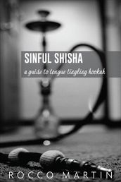 Sinful Sheesha