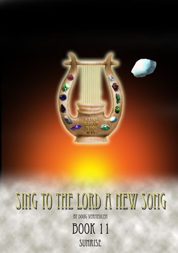 Sing To The Lord A New Song: Book 11 - Doug Vermeulen