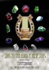 Sing To The Lord A New Song: Compendium