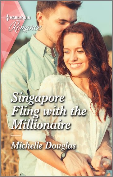 Singapore Fling with the Millionaire - Michelle Douglas