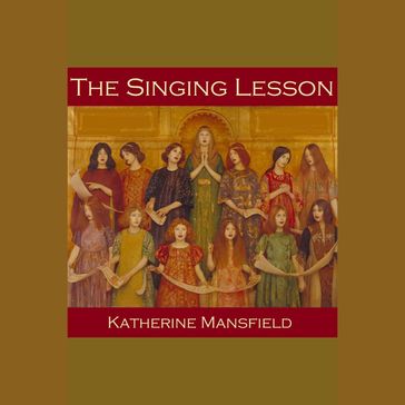 Singing Lesson, The - Mansfield Katherine