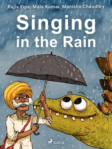 Singing in the Rain - Rajiv Eipe - Manisha Chaudhry - Mala Kumar