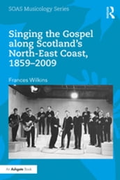 Singing the Gospel along Scotland s North-East Coast, 1859-2009