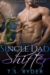 Single Dad Shifter