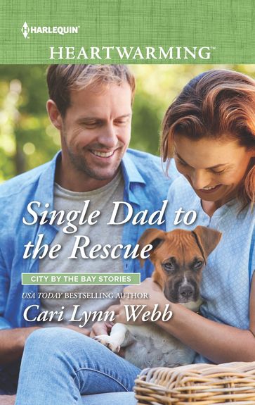 Single Dad to the Rescue - Cari Lynn Webb