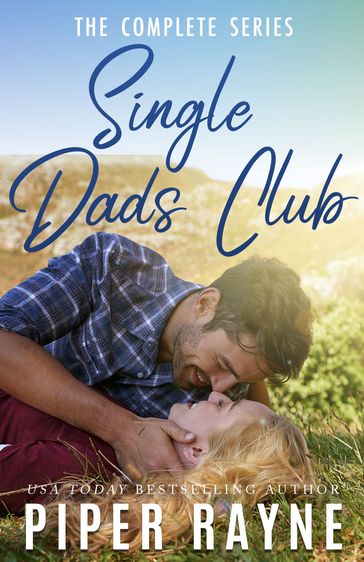 Single Dads Club (The Complete Series) - Piper Rayne