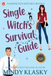 Single Witch s Survival Guide (15th Anniversary Edition)
