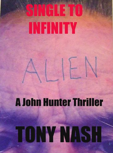 Single to Infinity - Tony Nash