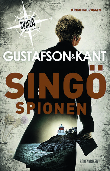 Singöspionen - Anders Gustafson - Johan Kant