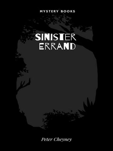 Sinister Errand - Peter Cheyney