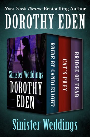 Sinister Weddings - Dorothy Eden