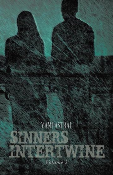 Sinners Intertwine - YAMI ASTRAL