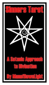 Sinners Tarot: A Satanic Approach to Divination