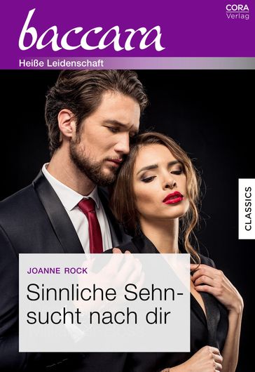 Sinnliche Sehnsucht nach dir - Joanne Rock