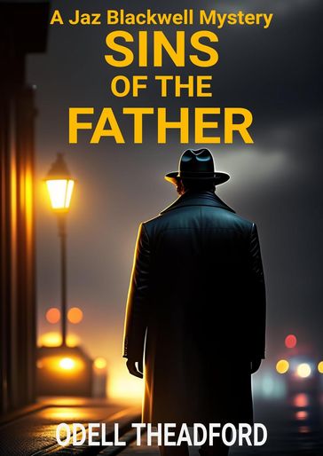 Sins of the Father - Odell Theadford