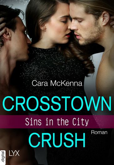 Sins in the City - Crosstown Crush - Cara McKenna