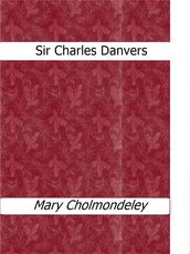 Sir Charles Danvers