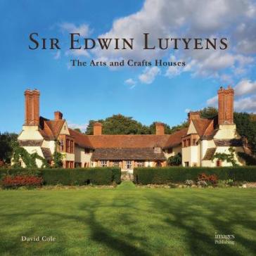 Sir Edwin Lutyens - David Cole