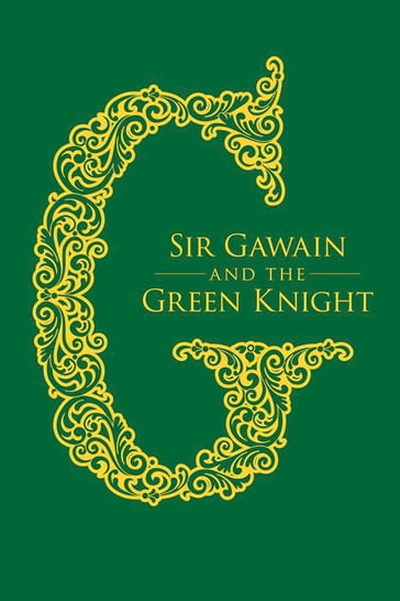 Sir Gawain and the Green Knight - Jessie L. Weston