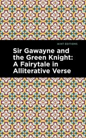 Sir Gawayne and the Green Knight