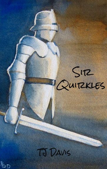 Sir Quirkles - TJ Davis
