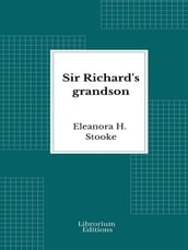Sir Richard s grandson