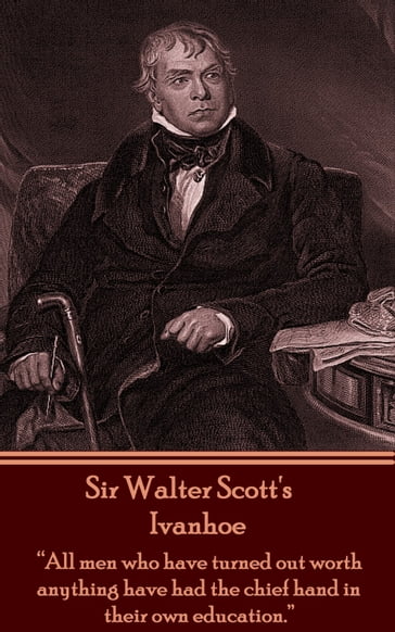 Sir Walter Scott - Ivanhoe - Sir Walter Scott