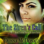 Siren s Call, The