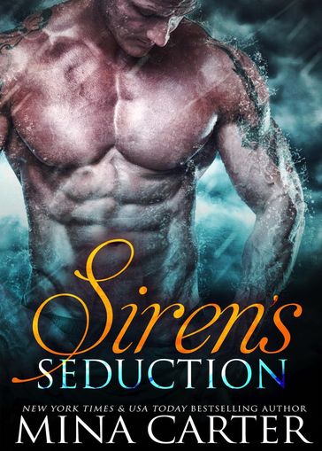 Siren's Seduction - Mina Carter