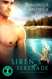 Siren s Serenade (Wiccan Haus Book 4)